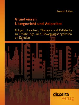 cover image of Grundwissen Übergewicht und Adipositas